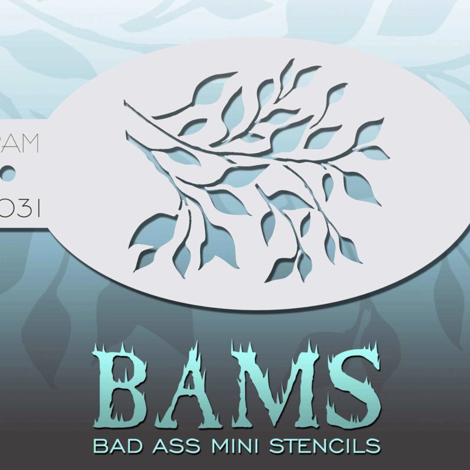 BAD ASS | Bam Stencil Leafs